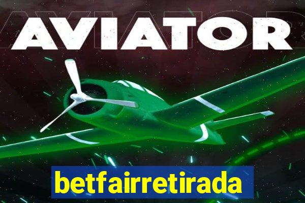 betfairretirada