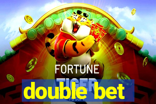 double bet