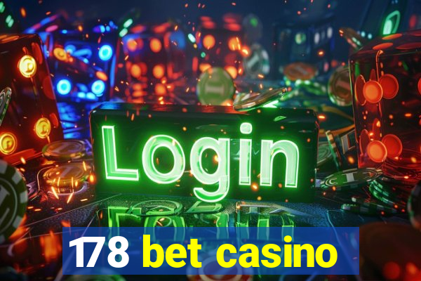 178 bet casino