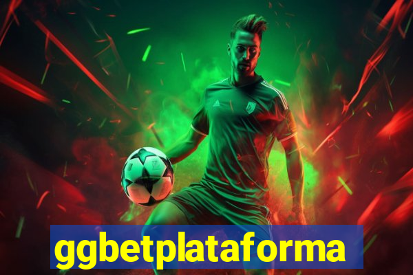 ggbetplataforma