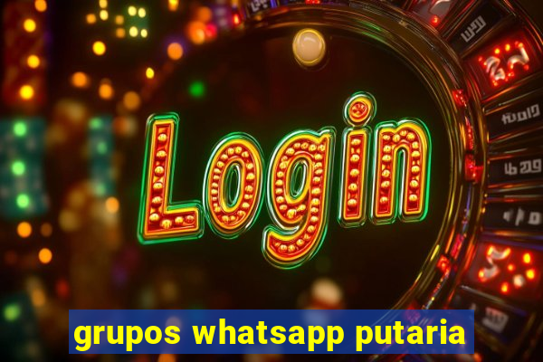 grupos whatsapp putaria