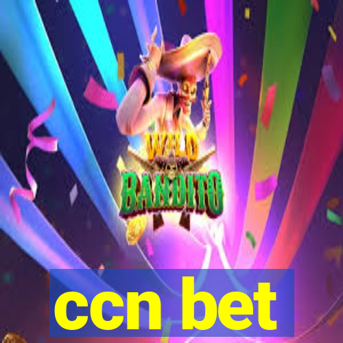 ccn bet