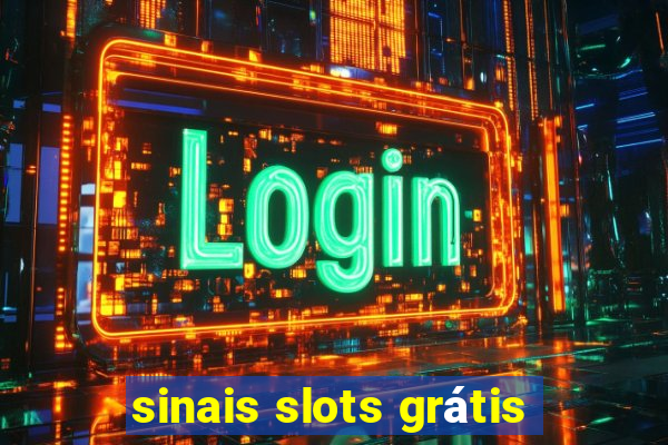 sinais slots grátis