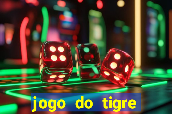 jogo do tigre verdade ou mentira