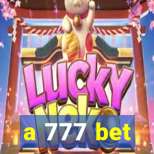 a 777 bet