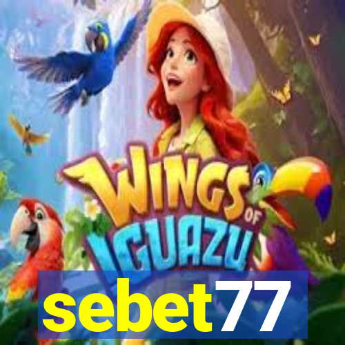 sebet77