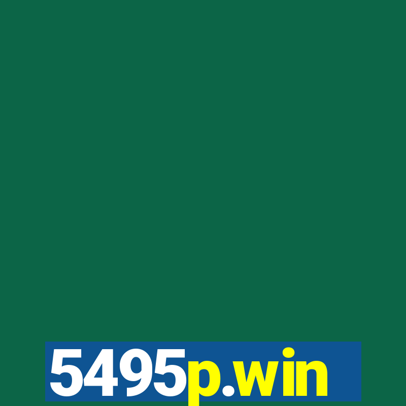 5495p.win