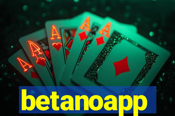 betanoapp