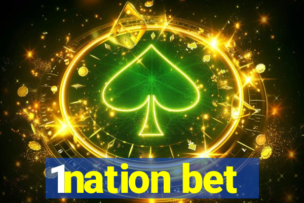 1nation bet