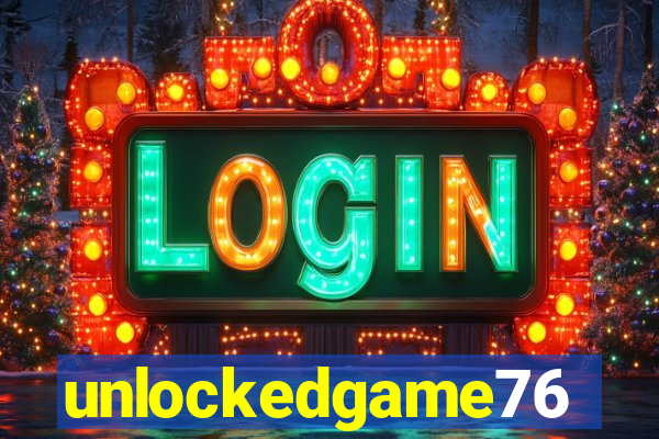 unlockedgame76