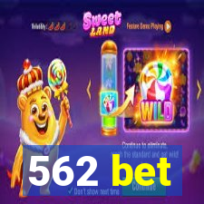 562 bet