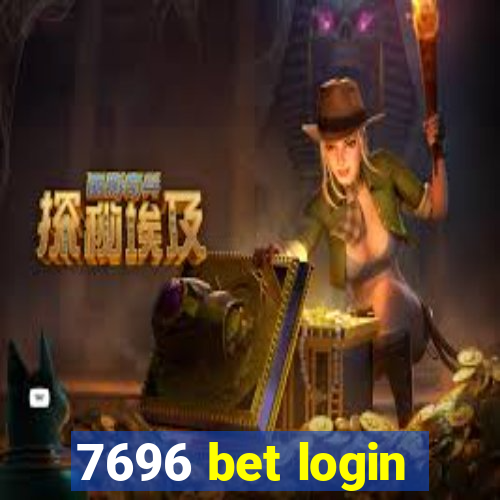 7696 bet login