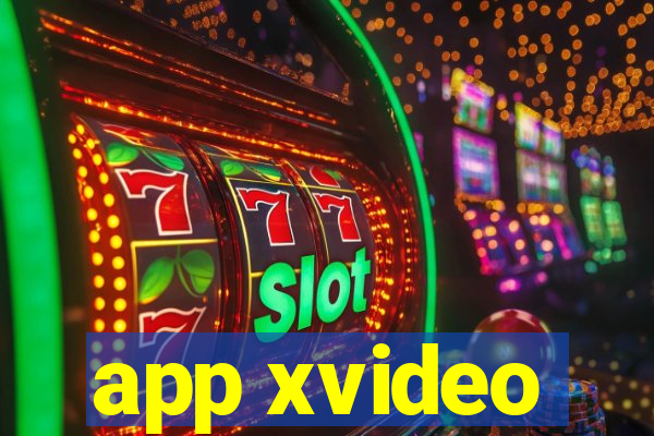 app xvideo