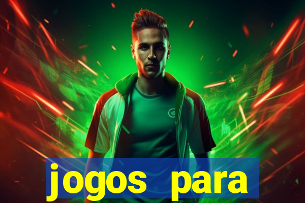 jogos para trabalhar regras e limites