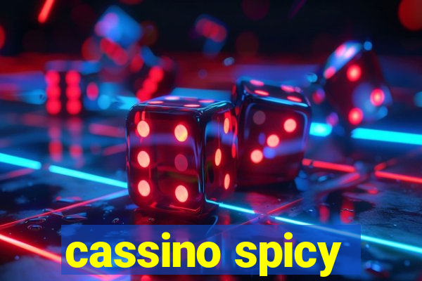 cassino spicy