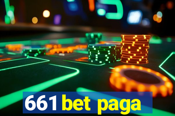 661 bet paga