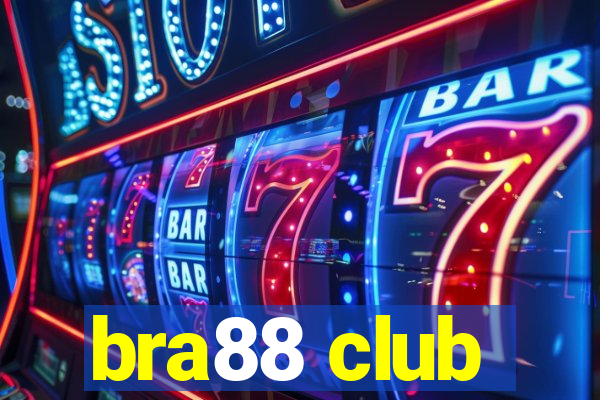 bra88 club