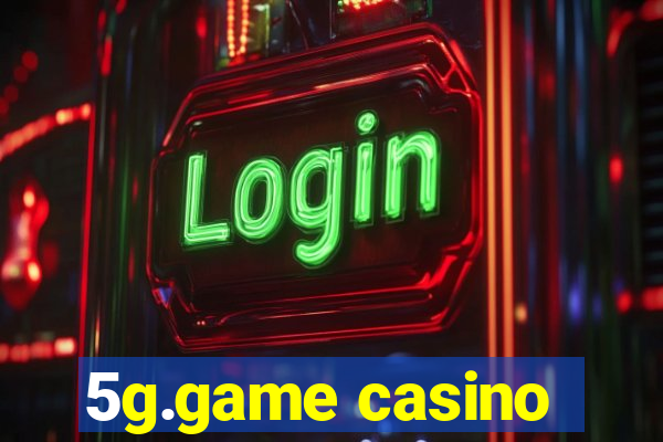 5g.game casino