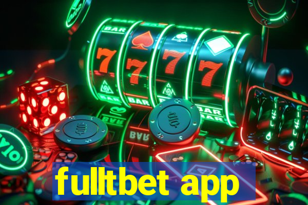 fulltbet app