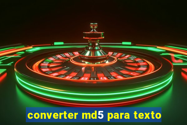 converter md5 para texto