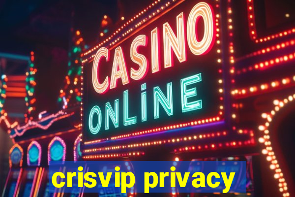 crisvip privacy