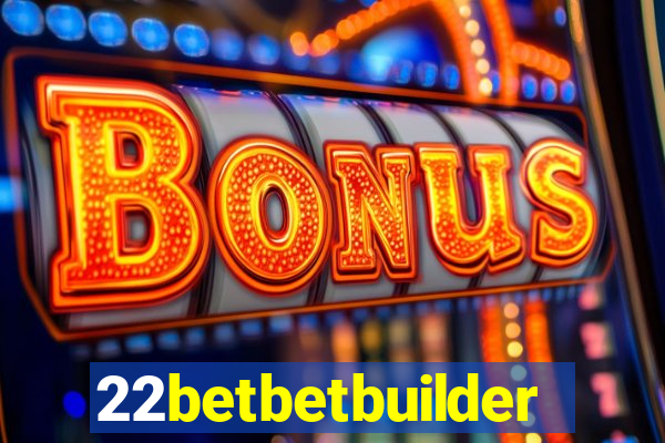 22betbetbuilder