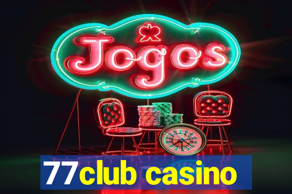 77club casino