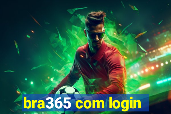 bra365 com login