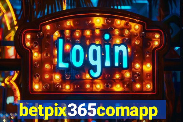 betpix365comapp