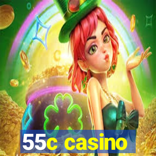 55c casino