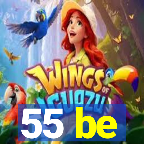 55 be