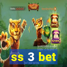 ss 3 bet