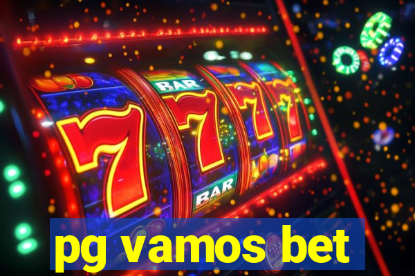 pg vamos bet