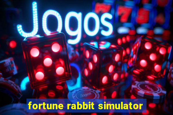 fortune rabbit simulator