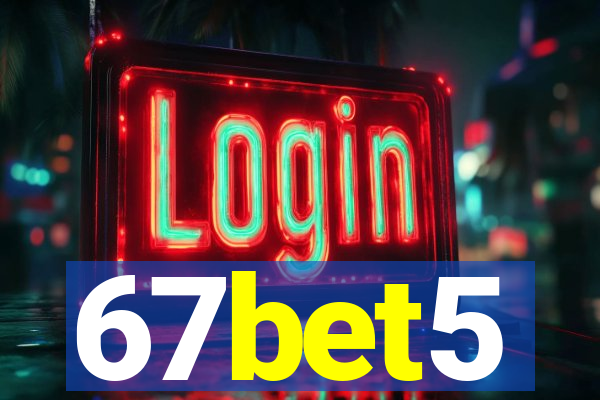 67bet5