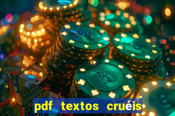 pdf textos cruéis demais para serem lidos rapidamente