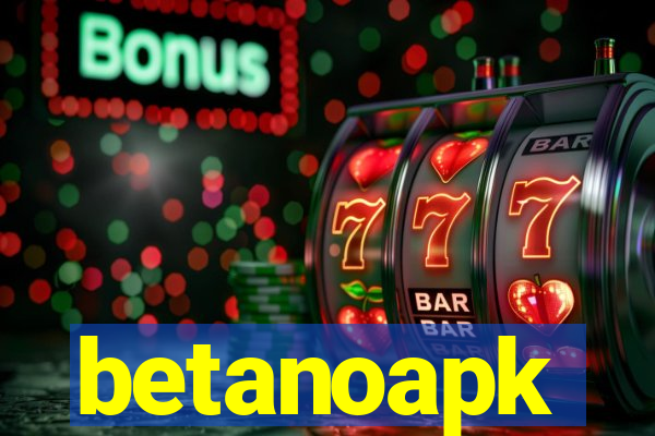 betanoapk