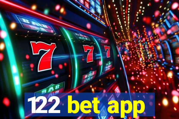 122 bet app