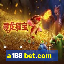 a188 bet.com