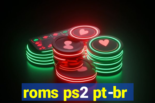 roms ps2 pt-br