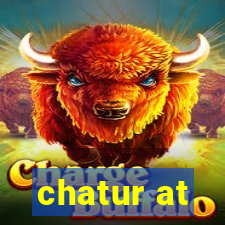 chatur at