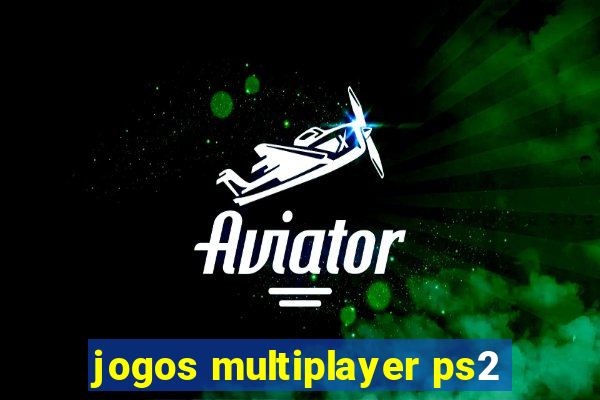 jogos multiplayer ps2