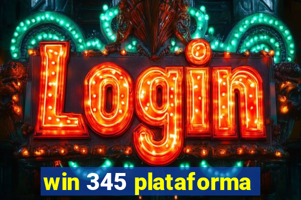 win 345 plataforma