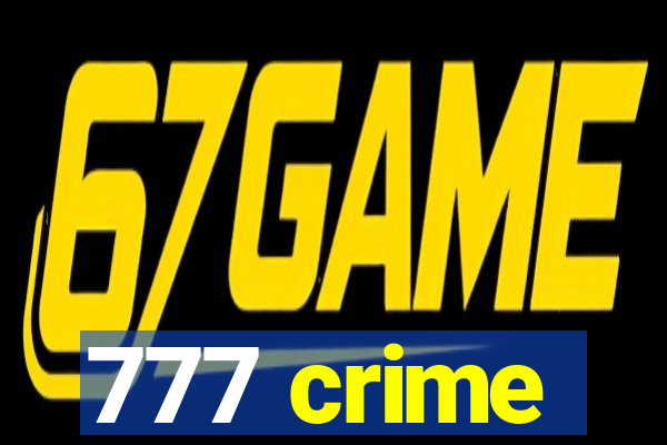 777 crime