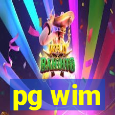 pg wim