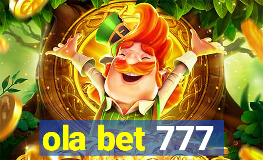 ola bet 777