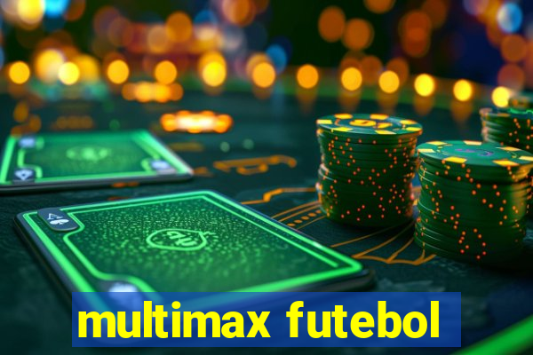 multimax futebol