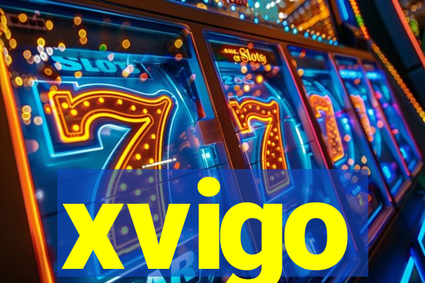 xvigo