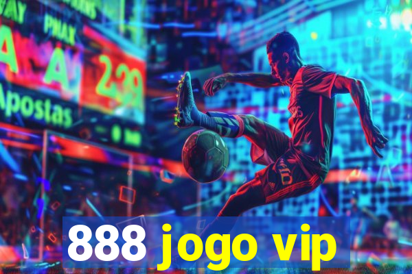 888 jogo vip