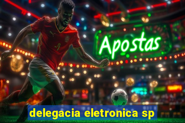 delegacia eletronica sp